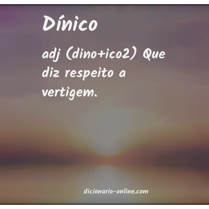 Significado de dínico