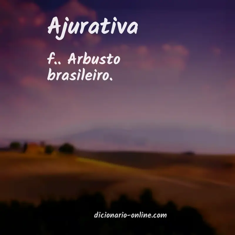 Significado de ajurativa