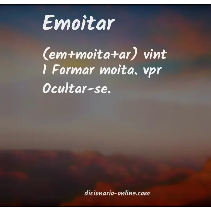 Significado de emoitar
