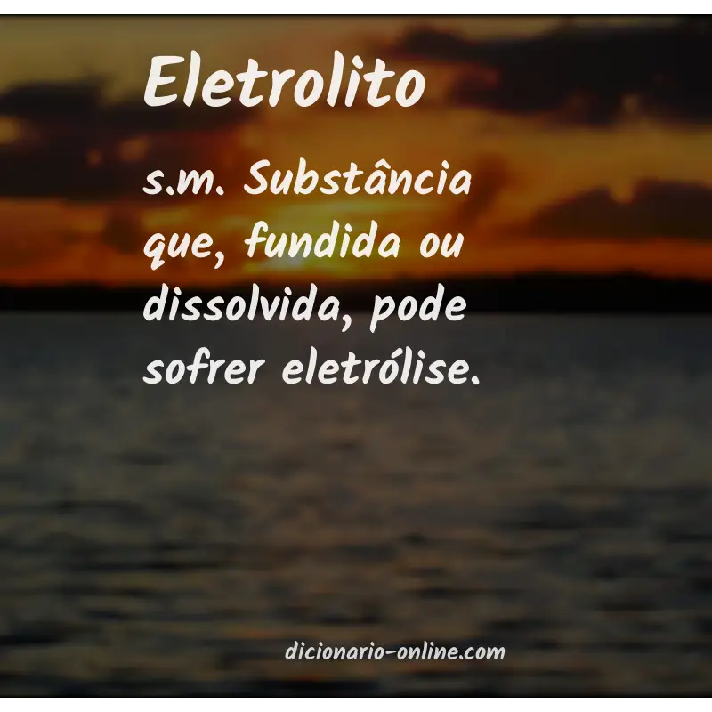 Significado de eletrolito
