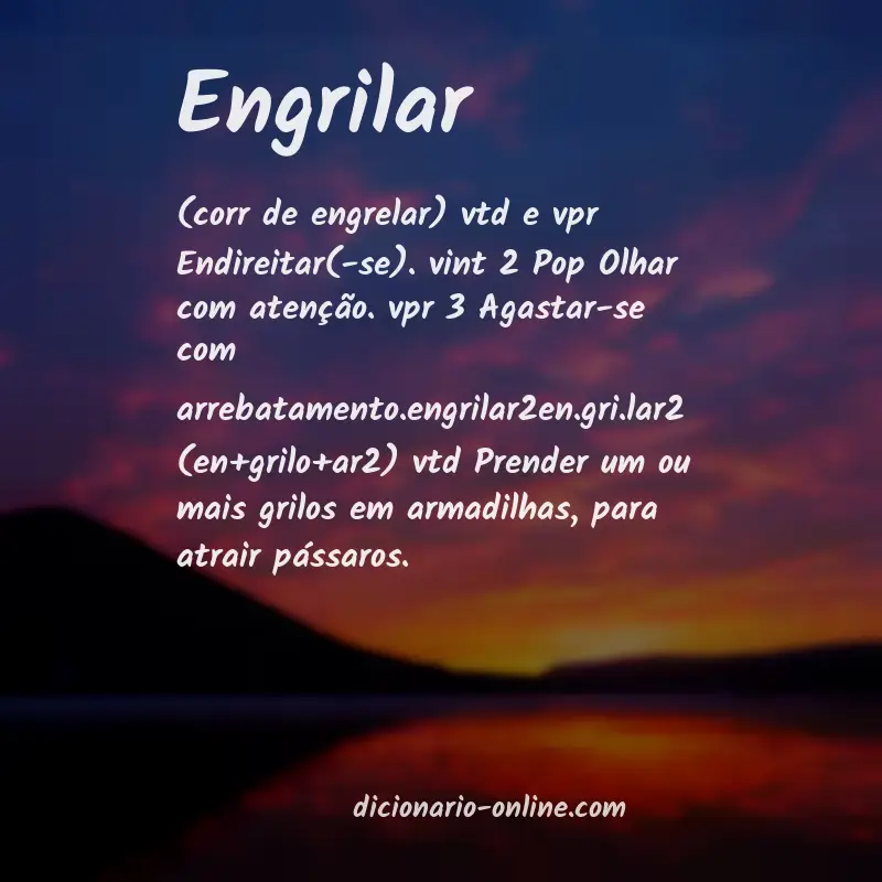 Significado de engrilar