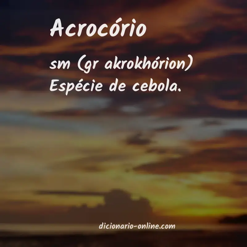 Significado de acrocório