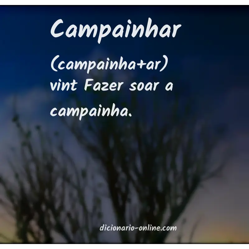 Significado de campainhar