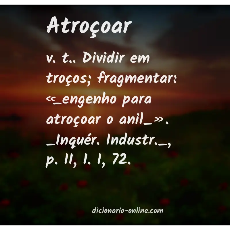 Significado de atroçoar