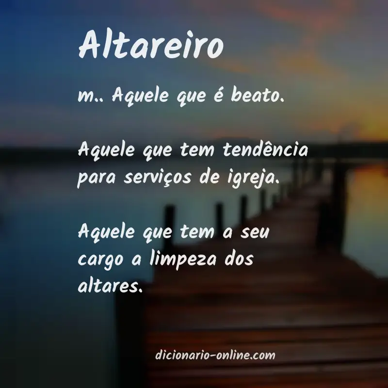 Significado de altareiro