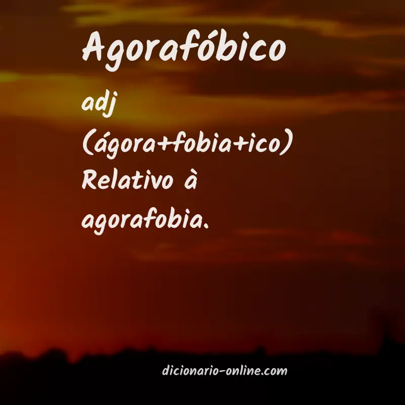 Significado de agorafóbico