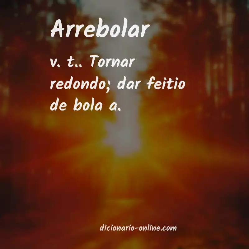 Significado de arrebolar