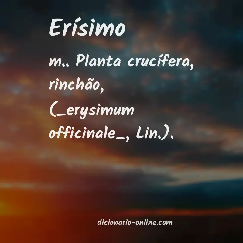 Significado de erísimo