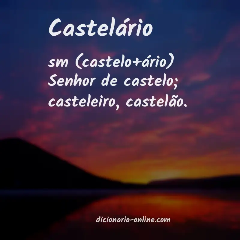 Significado de castelário