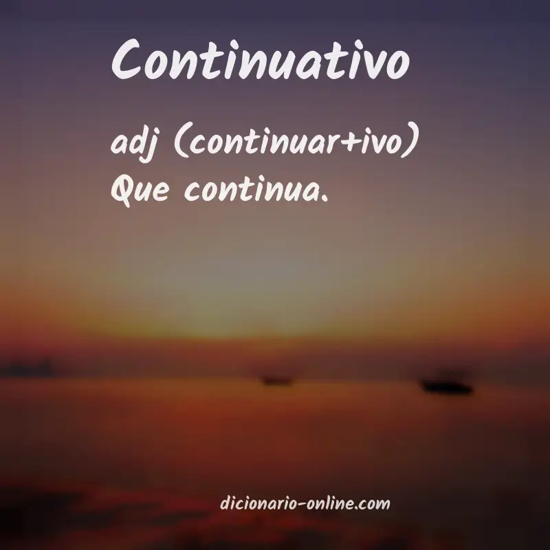 Significado de continuativo