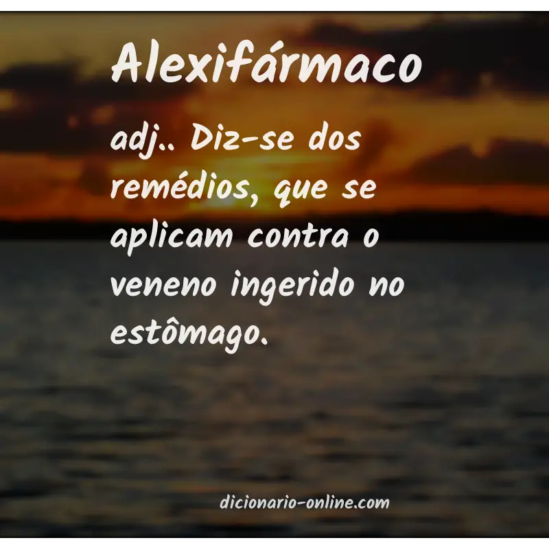 Significado de alexifármaco
