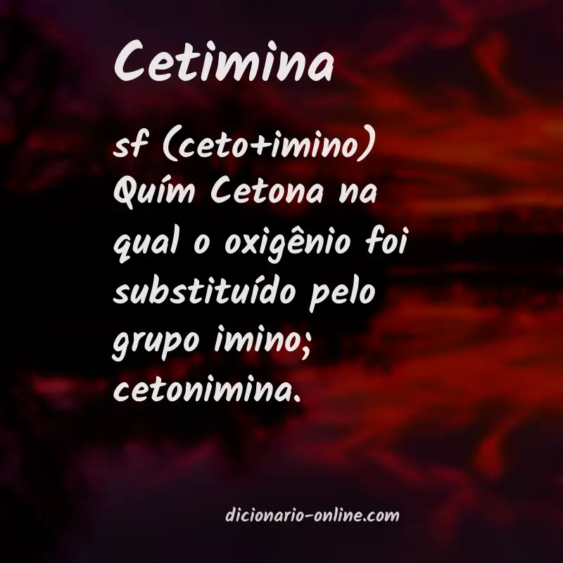Significado de cetimina