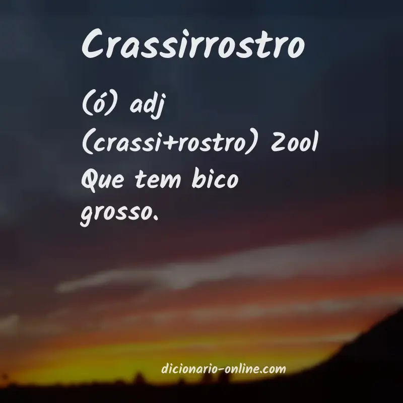 Significado de crassirrostro
