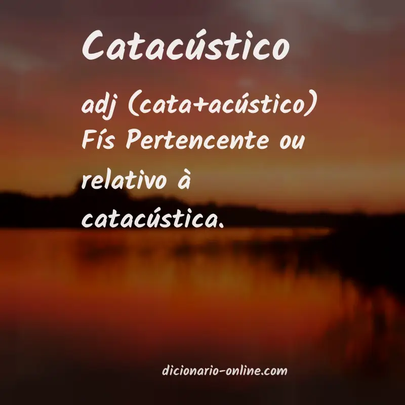 Significado de catacústico