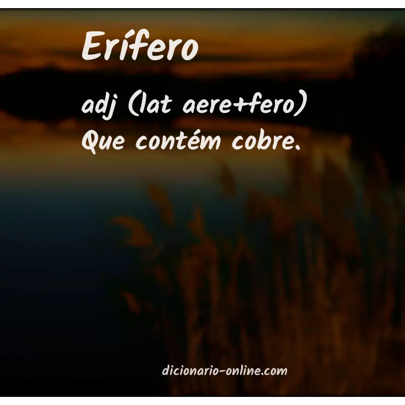 Significado de erífero