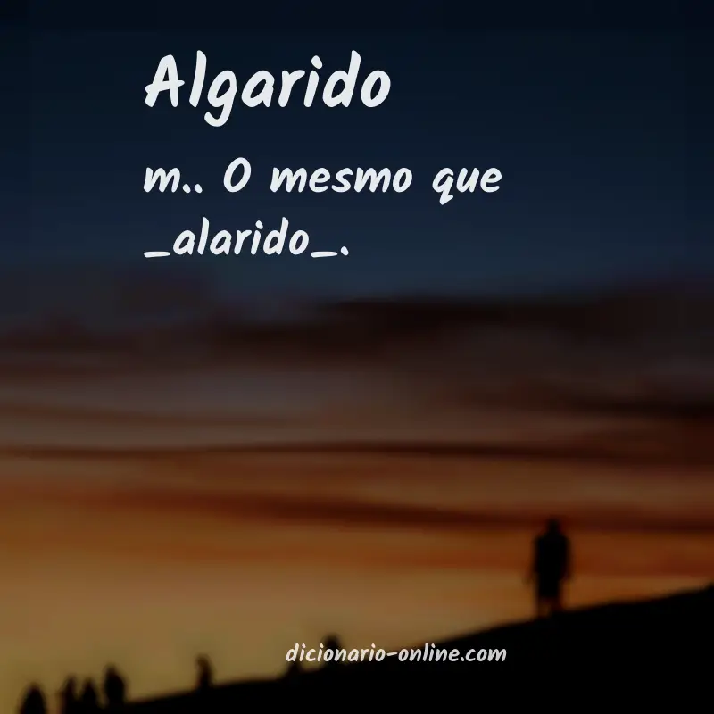 Significado de algarido