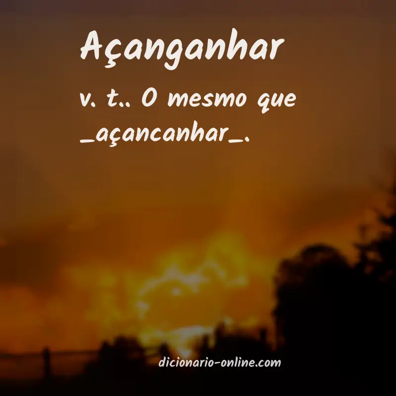 Significado de açanganhar
