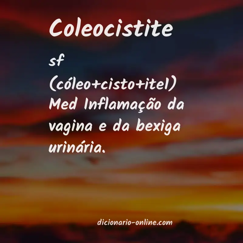 Significado de coleocistite