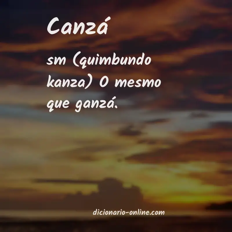 Significado de canzá