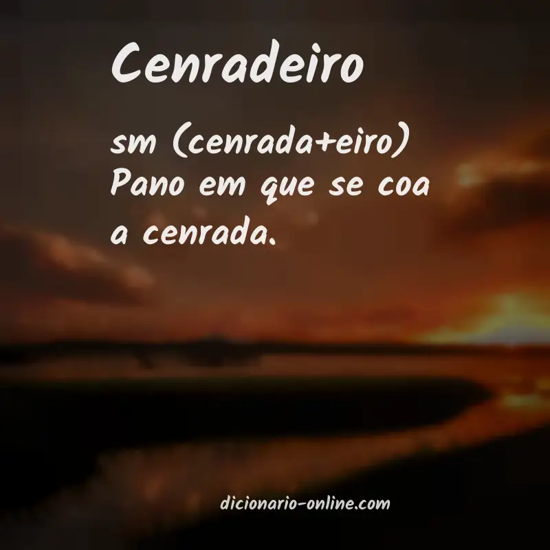 Significado de cenradeiro