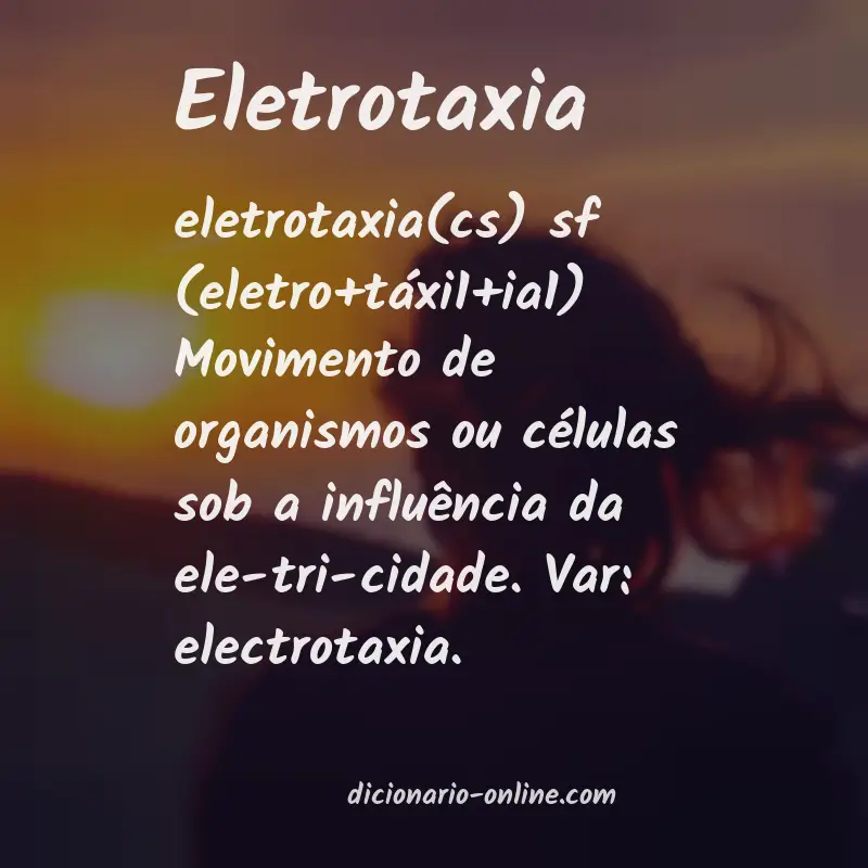Significado de eletrotaxia