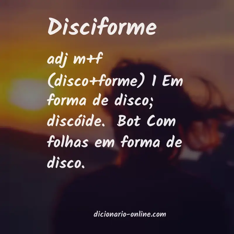 Significado de disciforme