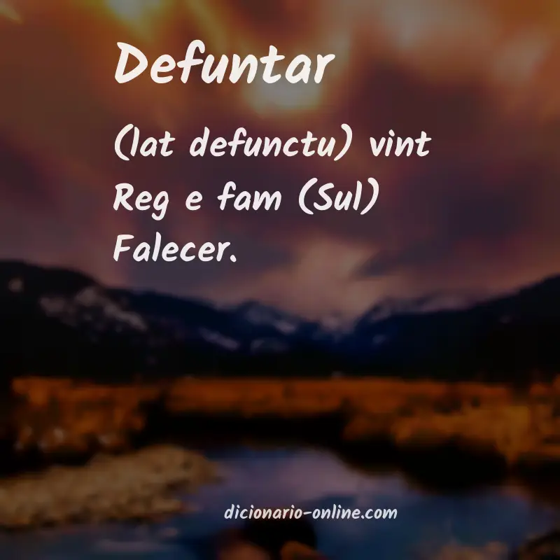 Significado de defuntar