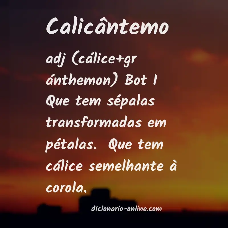 Significado de calicântemo