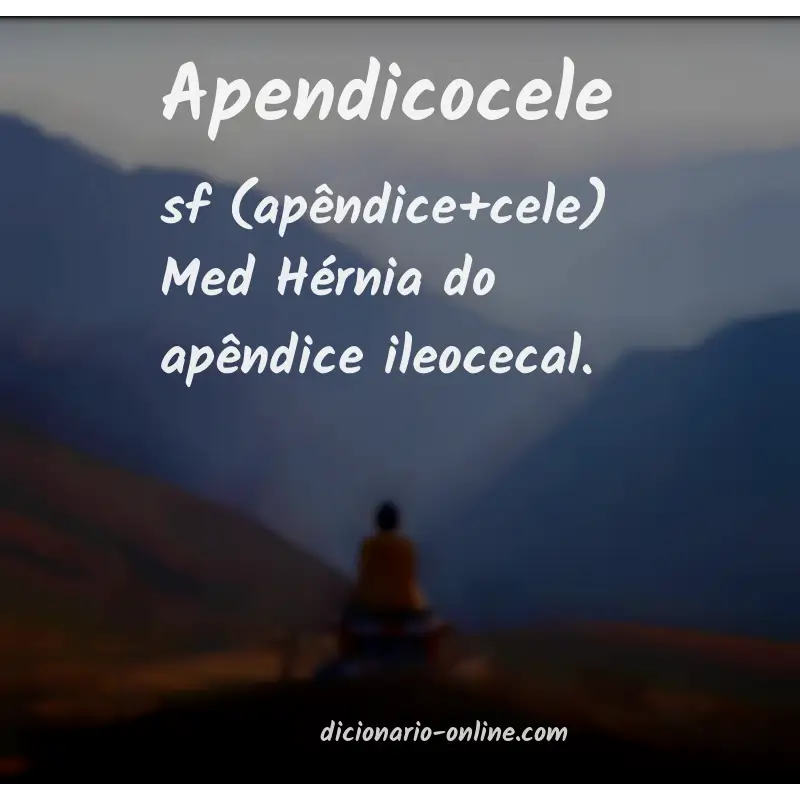 Significado de apendicocele