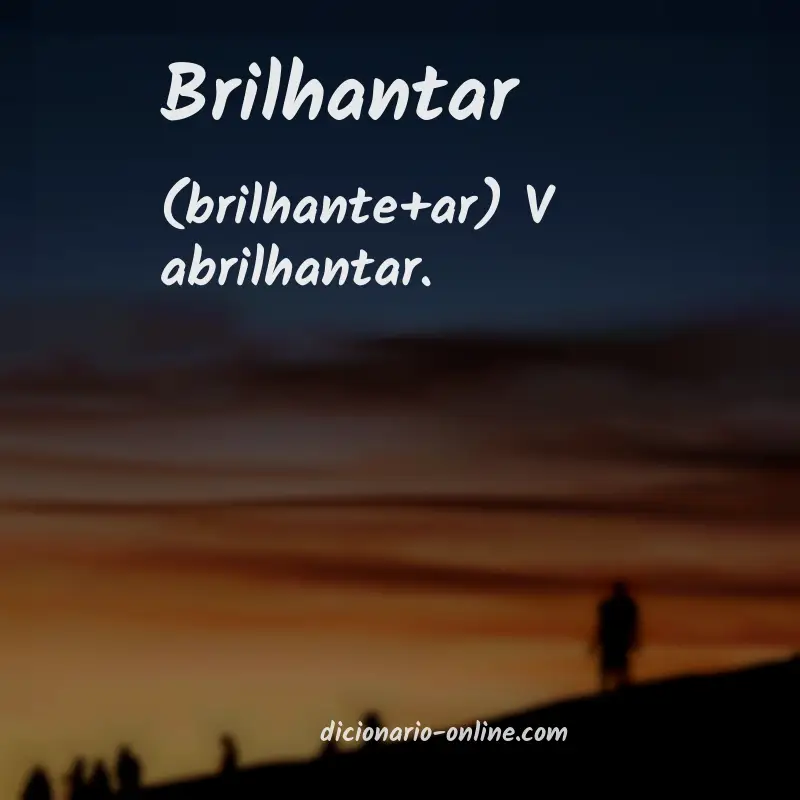 Significado de brilhantar