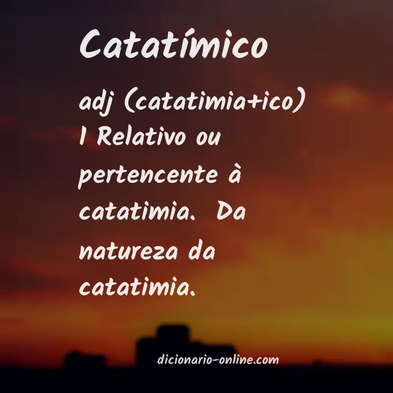 Significado de catatímico