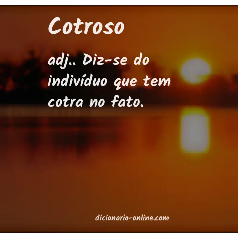 Significado de cotroso