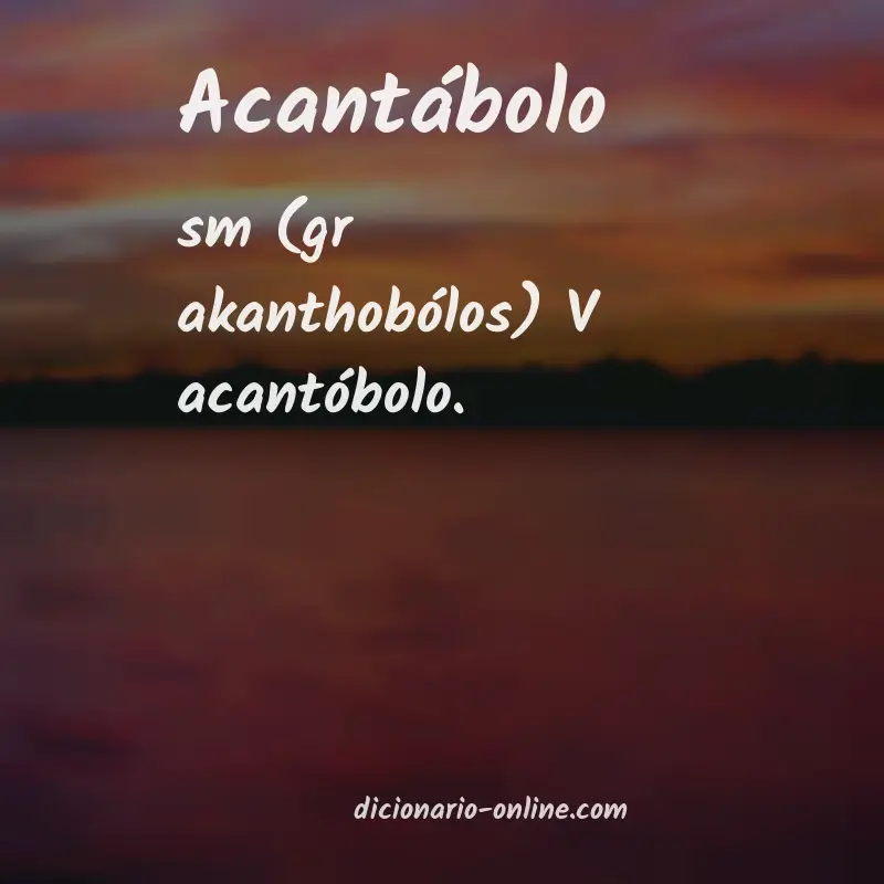 Significado de acantábolo