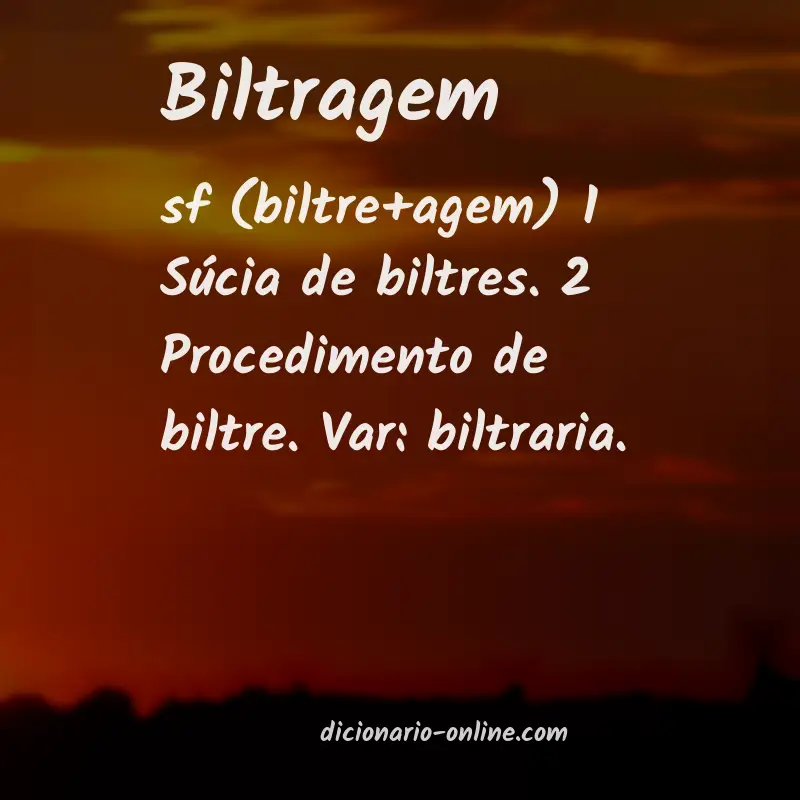 Significado de biltragem