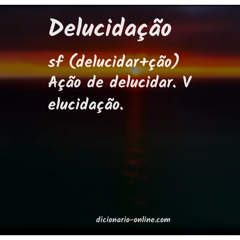 Significado de delucidação