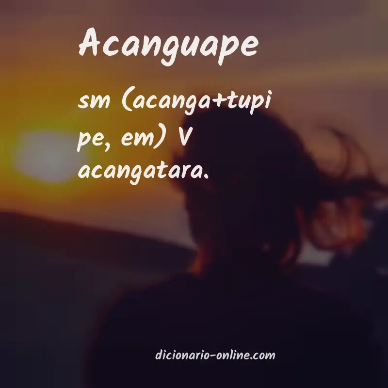 Significado de acanguape