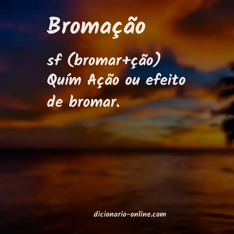Significado de bromação
