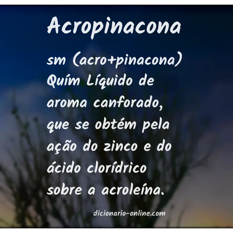 Significado de acropinacona