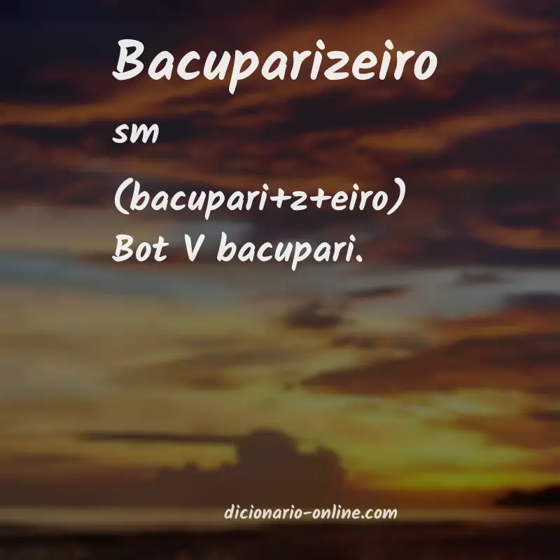 Significado de bacuparizeiro