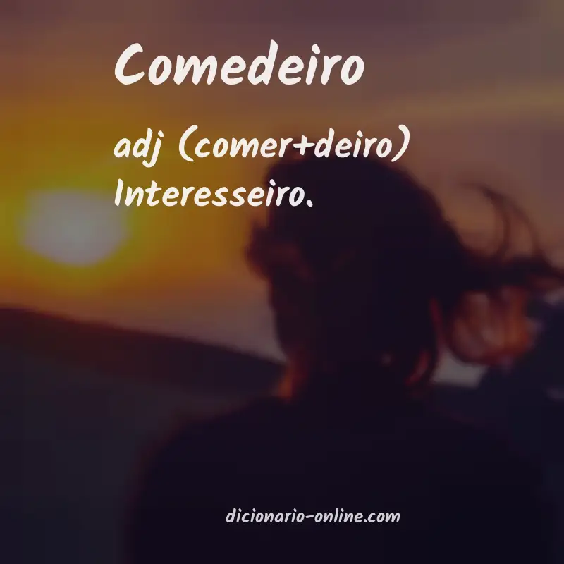 Significado de comedeiro