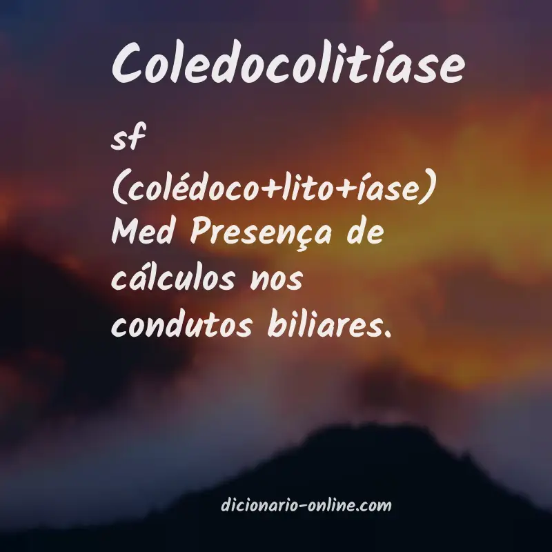 Significado de coledocolitíase