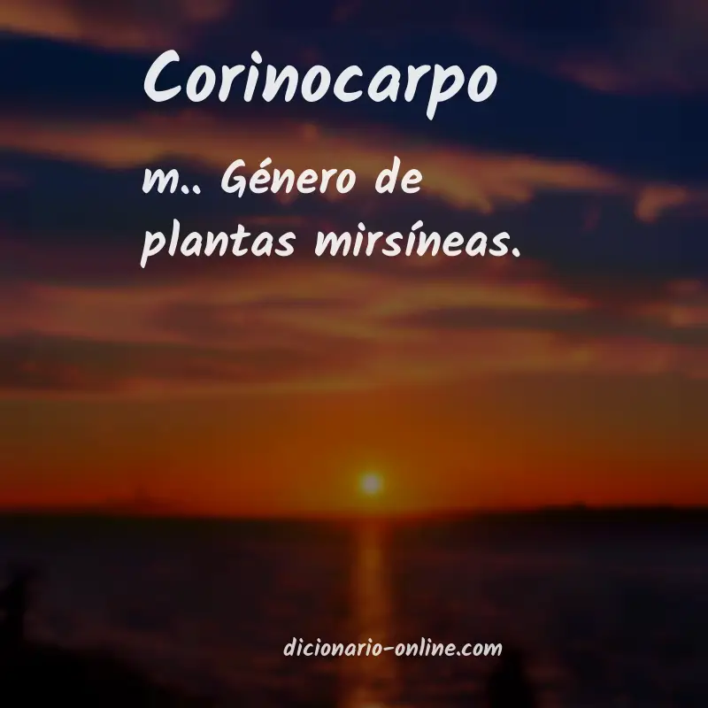 Significado de corinocarpo