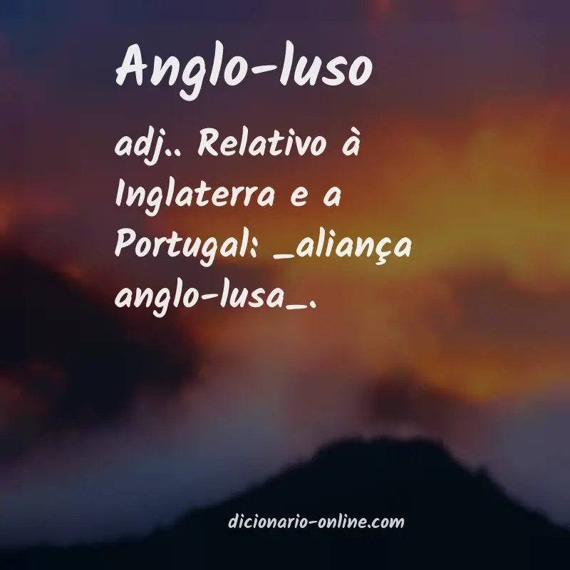 Significado de anglo-luso