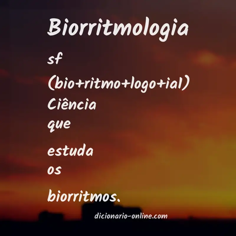 Significado de biorritmologia