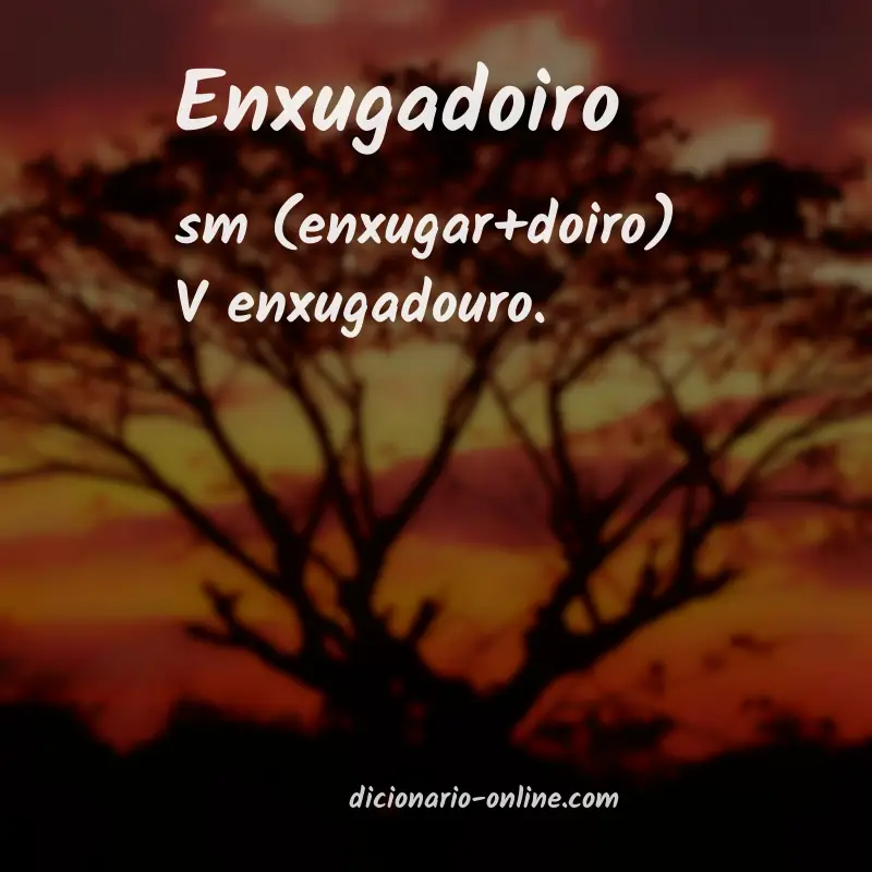 Significado de enxugadoiro