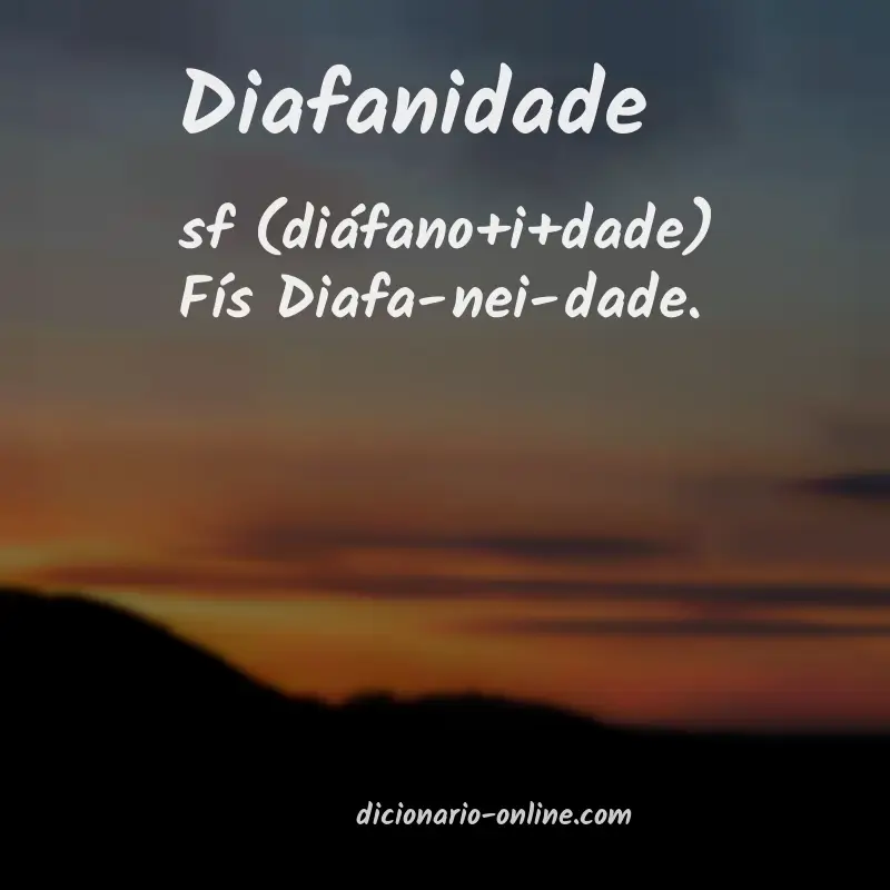 Significado de diafanidade