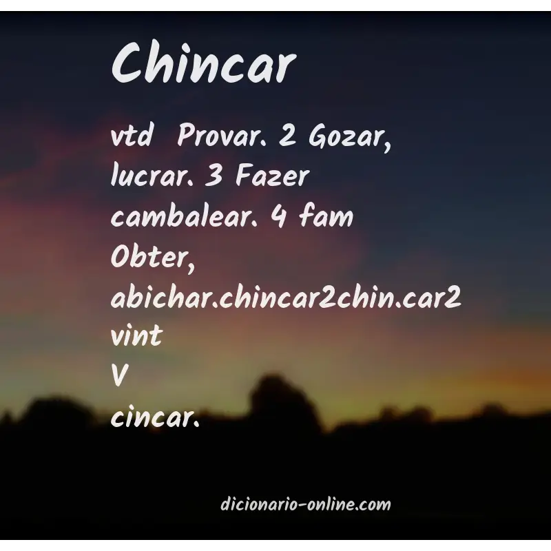 Significado de chincar