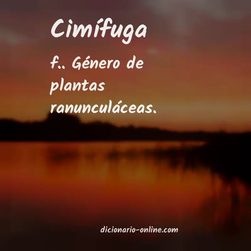Significado de cimífuga