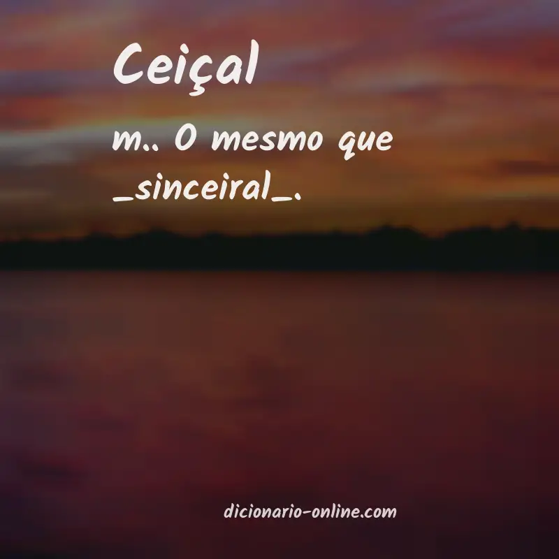 Significado de ceiçal