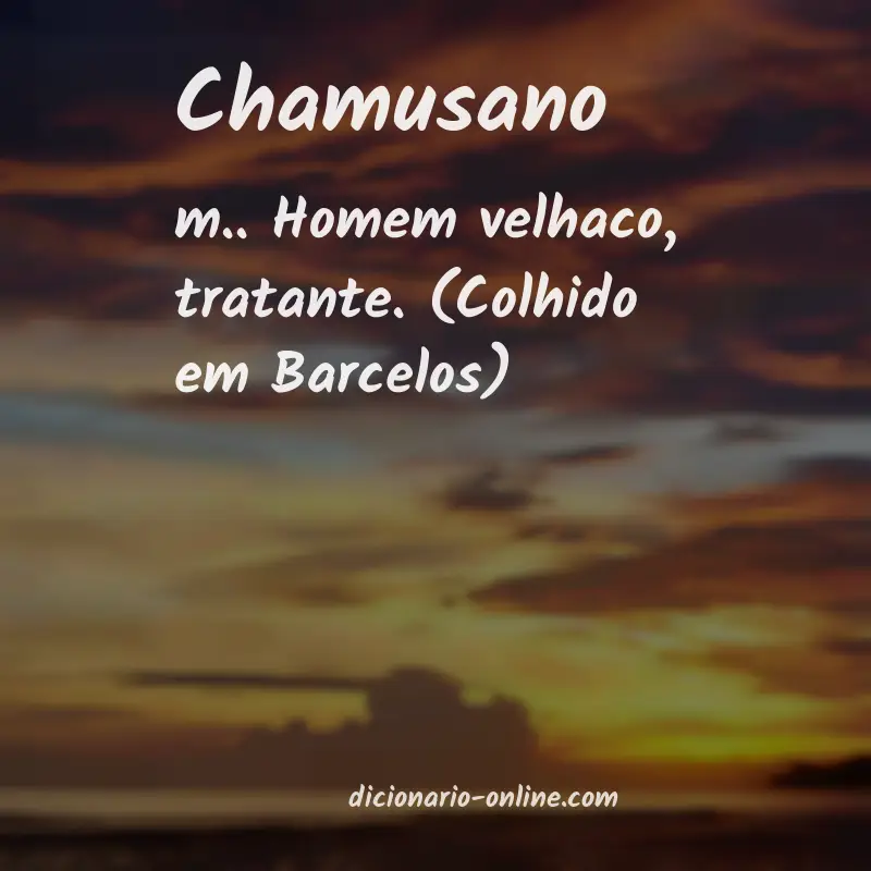 Significado de chamusano